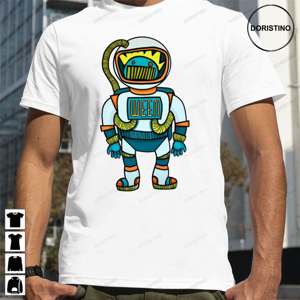 Ween Space Man Astronaut Boogn Awesome Shirts